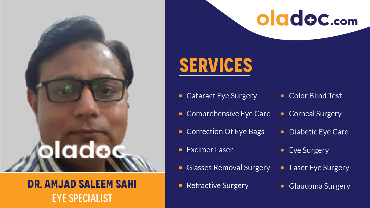 Services provided by Dr.Amjad Saleem Sahi